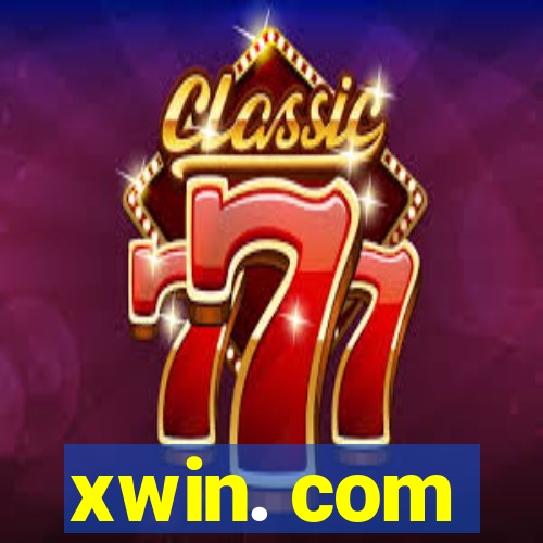 xwin. com